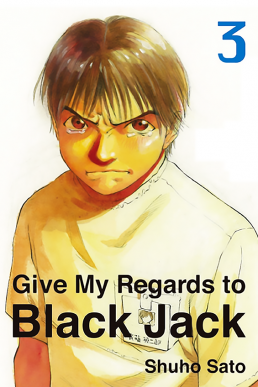 Give My Regards To Black Jack - Volume 3