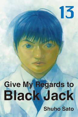 Give My Regards To Black Jack - Volume 13