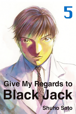 Give My Regards To Black Jack - Volume 5