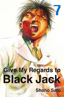 Give My Regards To Black Jack - Volume 7