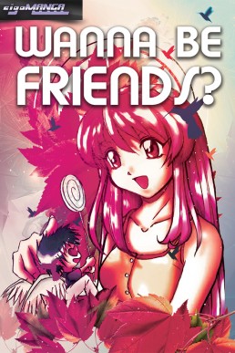 Wanna Be Friends? - Issue 1