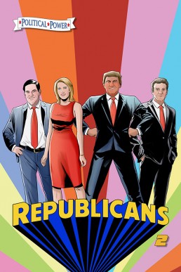 Political Power: Republicans 2: Rand Paul, Donald Trump, Marco Rubio and Laura Ingraham - Volume 1