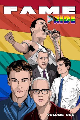 FAME: Pride: Pete Buttigieg, Anderson Cooper, Tom Daley, Freddie Mercury and Ryan Murphy - Volume 1