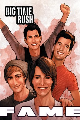 FAME: Big Time Rush - Issue 1