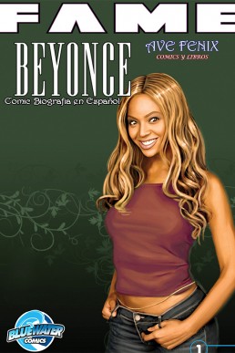 FAME: Beyonce EN ESPAÑOL - Issue 1