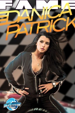 FAME: Danica Patrick - Issue 1