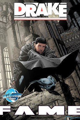 FAME: Drake - Issue 1<br/>  [Variant Cover]