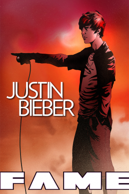 FAME: Justin Bieber - Issue 1