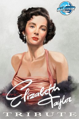 Tribute: Elizabeth Taylor - Issue 1
