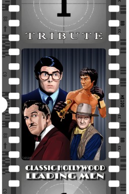 Tribute: Classic Hollywood Leading Men:  John Wayne, Christopher Reeve, Bruce Lee and Vincent Price - Volume 1
