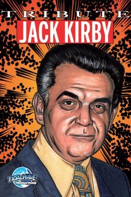 Tribute: Jack Kirby - Issue 1