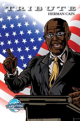 Tribute: Herman Cain - Issue 1