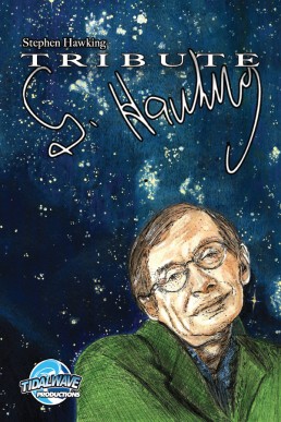 Tribute: Stephen Hawking - Issue 1