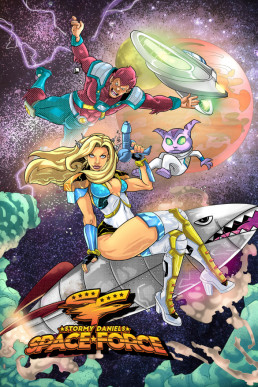 Stormy Daniels: Space Force - Volume 1