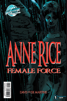Female Force: Anne Rice - Issue 1