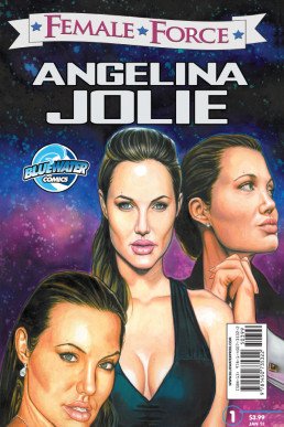 Female Force: Angelina Jolie - Issue 1