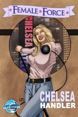 Female Force: Chelsea Handler - Issue 1