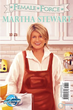 Female Force: Martha Stewart - Issue 1