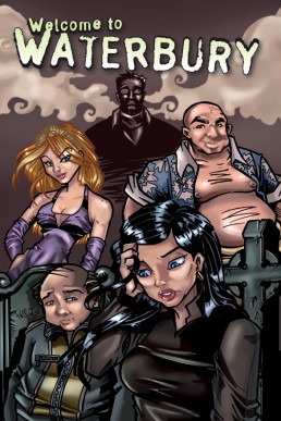 Welcome to Waterbury - Volume 4