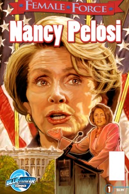 Female Force: Nancy Pelosi - Issue 1
