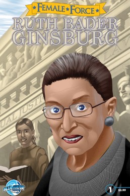 Female Force: Ruth Bader Ginsburg - Issue 1