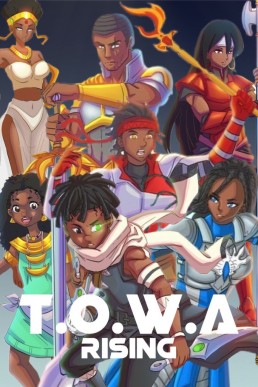 T.O.W.A RISING - Issue 1 (Coming Soon)