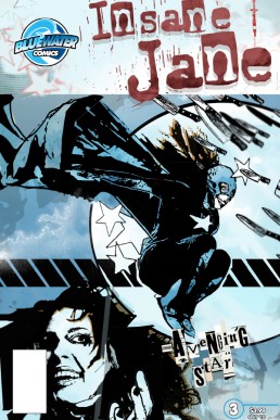 Insane Jane: Avenging Star - Issue 3