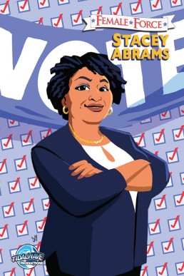 Female Force: Stacey Abrams - Issue 1