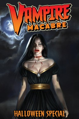 VAMPIRE MACABRE: HALLOWEEN SPECIAL (COVER A) - Issue 1