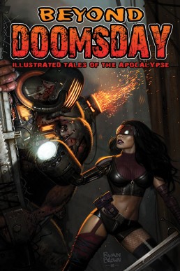 Beyond Doomsday: Illustrated Tales of the Apocalypse