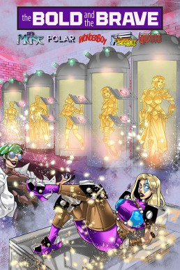 Bold and the Brave - Volume 3