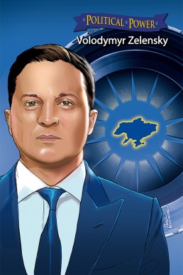 Political Power: Volodymyr Zelenskyy - Issue 1