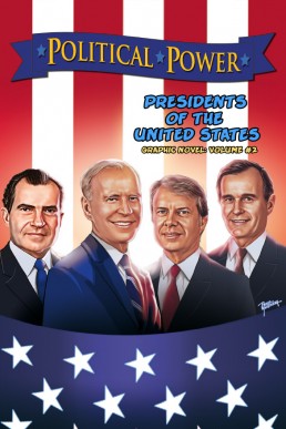Political Power: Presidents of the United States - Volume 2