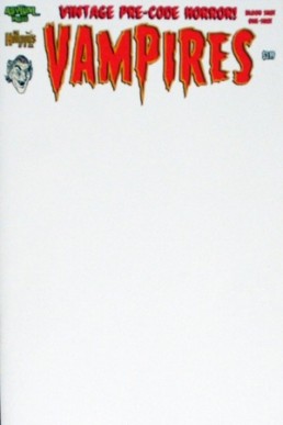 Vampires: Blood Shot #1: C: Blank - Issue 1 [Variant Cover]