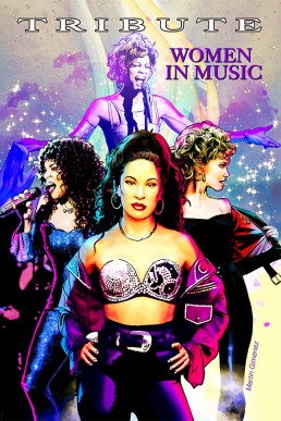 Tribute: Women in Music:  Olivia Newton-John, Whitney Houston, Donna Summer & Selena Quintanilla Pérez - Volume 1