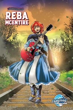 Female Force: Reba McEntire - Issue 1