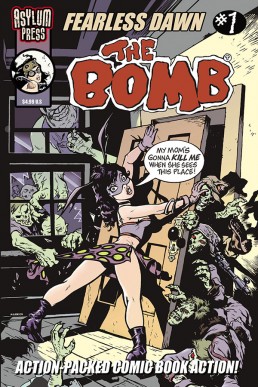 Fearless Dawn: The Bomb - Cover B - Issue 1 [Variant Cover]