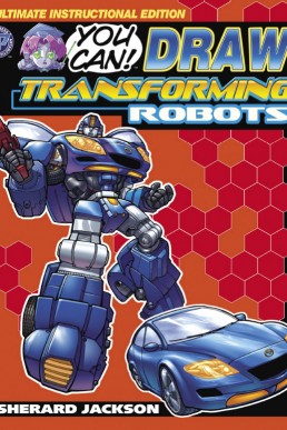 You Can! Draw Transforming Robots