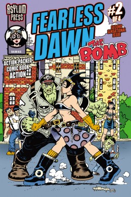 Fearless Dawn: The Bomb - Issue 2 [Special Cover]