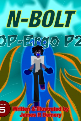 N-Bolt: The OP-Ergo Part 2 - Issue 5