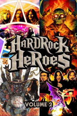 Orbit: Hard Rock Heroes: Black Sabbath, Rush, Metallica, and Mötley Crüe - Volume 2