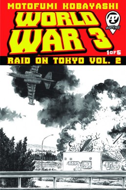World War 3 Raid On Tokyo Volume 2 - Issue 1