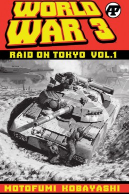 World War 3 Raid On Tokyo - Volume 1