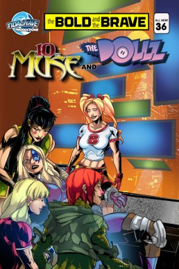 Bold and the Brave - Issue 36