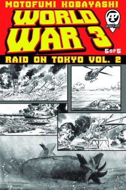 World War 3 Raid On Tokyo Volume 2 - Issue 5