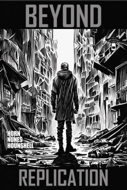 BEYOND REPLICATION - Issue 1