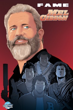 FAME: Mel Gibson - Issue 1