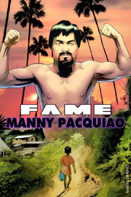 FAME: Manny Pacquiao - Issue 1