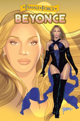 Female Force: Beyoncé: the Graphic novel - Issue 1