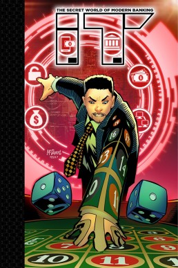 IT: The Secret World of Modern Banking - Volume 1